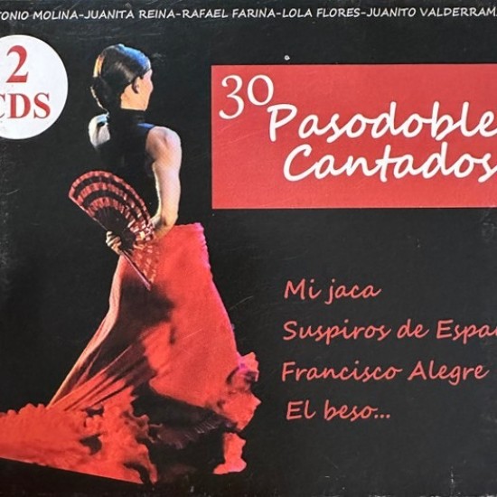 30 Pasodobles Cantados (2xCD)