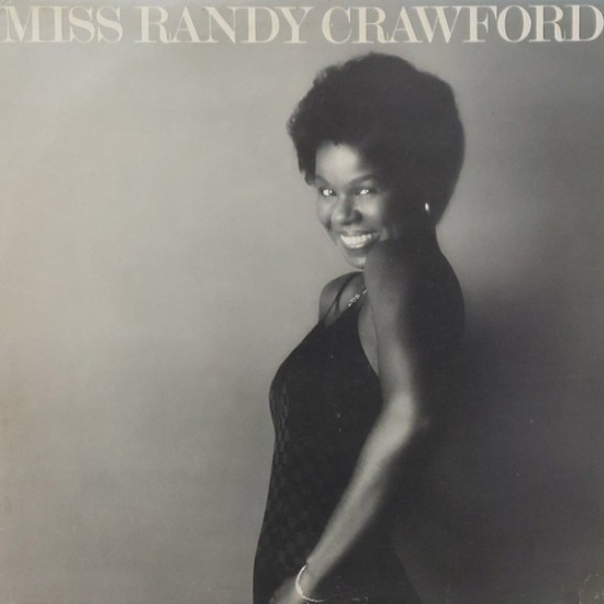 Randy Crawford - Miss Randy Crawford (LP)*