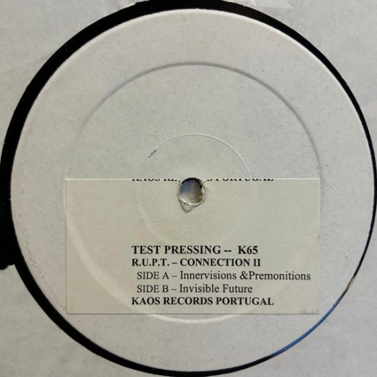 RUPT - Connection II (12" - Test Pressing)