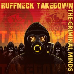 The Criminal Minds - Ruffneck Takedown (3xLP - Gatefold)
