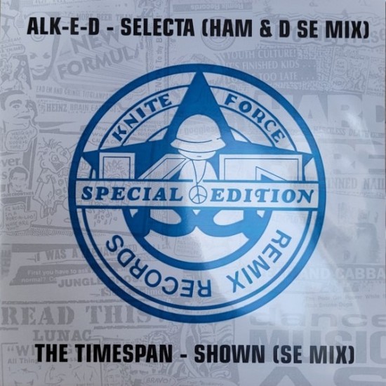 Alk-E-D & The Timespan - Selecta (Ham & D S.E Mix) / Shown (S.E Mix) (10" - Limited Special Edition)