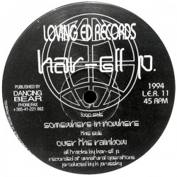 Har-El Prussky - Somewhere In Nowhere / Over The Rainbow (12")