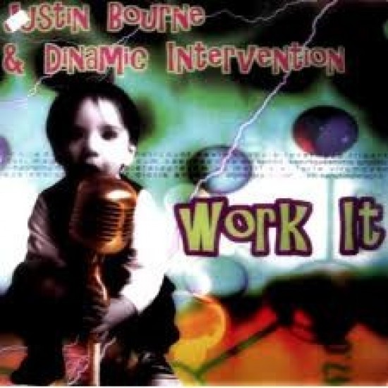 Justin Bourne & Dynamic Intervention - Work It (12") 