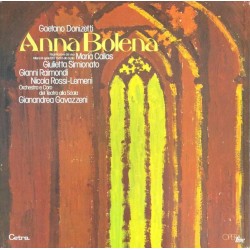 Gaetano Donizetti - Maria Callas, Giulietta Simionato, Gianni Raimondi, Nicola Rossi-Lemeni, Orchestra e Coro Del Teatro Alla Scala, Gianandrea Gavazzeni - Anna Bolena (3xLP - Box Set) 
