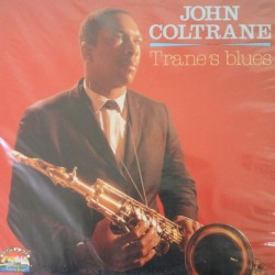 John Coltrane - Trane's Blues (LP)