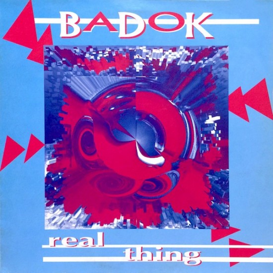 Badok - Real Thing (12")*
