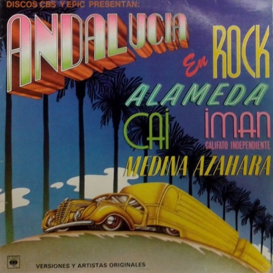Alameda, Cai, Imán, Califato Independiente, Medina Azahara - Andalucia En Rock (LP)