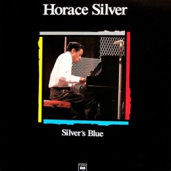 Horace Silver - Silver's Blue (LP)
