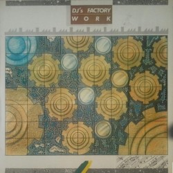 DJ's Factory - Work (12")*