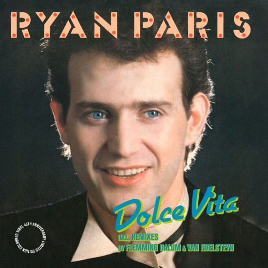 Ryan Paris - Dolce Vita (12" - 40th Anniversary Limited Edition - Green)