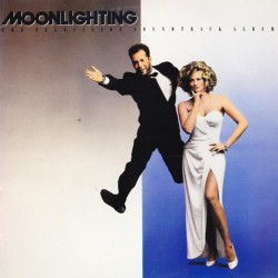 Moonlighting (The Television Soundtrack Album) (LP)