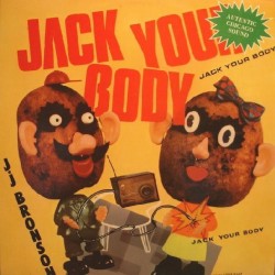 J.J. Bronson - Jack Your Body (12")