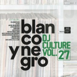 Blanco Y Negro DJ Culture Vol.27 (2xCD)
