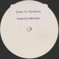 Depeche Moroder - Down To The Bone (12")