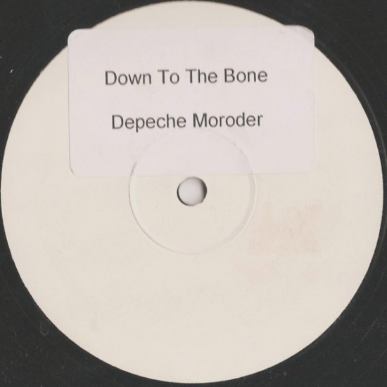 Depeche Moroder - Down To The Bone (12")