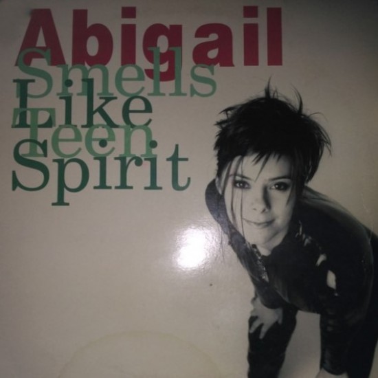 Abigail - Smells Like Teen Spirit (12")