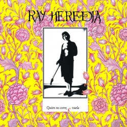 Ray Heredia - Quien No Corre, Vuela (LP)*