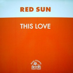 Red Sun - This Love (12")