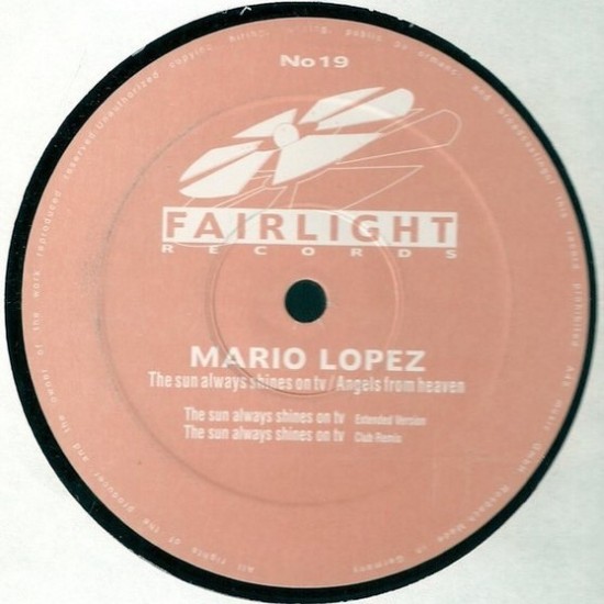Mario Lopez - The Sun Always Shines On TV / Angels From Heaven (12")*