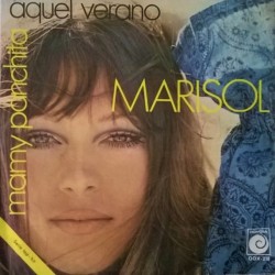 Marisol - Aquel Verano / Mamy Panchita (7")*