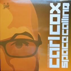 Carl Cox - Space Calling (12")
