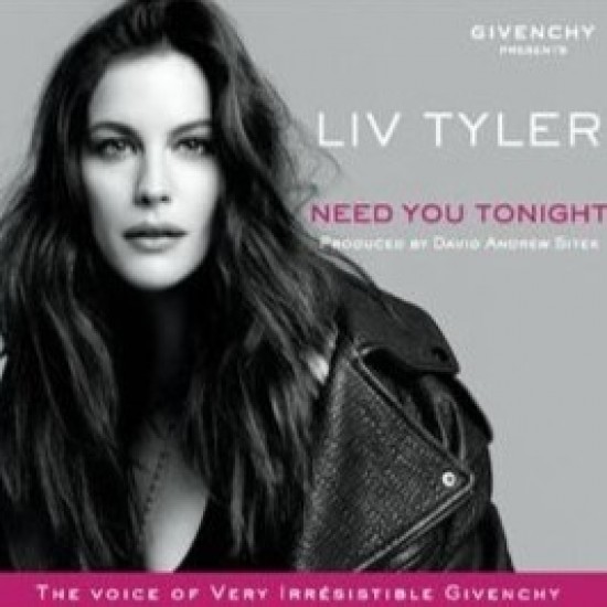 Liv Tyler - Need You Tonight (CD - Promo - Digisleeve)