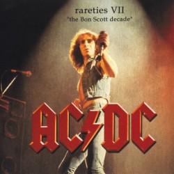 AC/DC - Rareties VII "The Bon Scott Decade" (CD - Digipack)