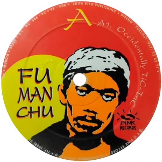 Fumanchu - Occidentally Tic-Tac (12") 
