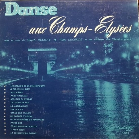 Michèle Delhay, Willy Lecoude Et Son Orchestre Des Champs-Elysées - Danse Aux Champs-Elysées (LP)