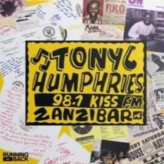 Tony Humphries - Running Back Mastermix: The Kiss FM Zanzibar Years (2xCD)