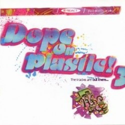 Dope On Plastic! 3 (2xLP)*