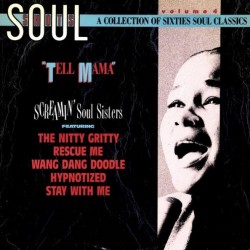 Soul Shots Volume 4: "Tell Mama" (Screamin' Soul Sisters) (LP)