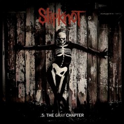 Slipknot - .5: The Gray Chapter (2xLP - 180g - Gatefold)
