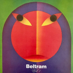 Joey Beltram - Beltram Vol. 1 (12")