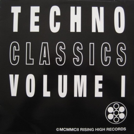 Techno Classics Volume 1 (2xLP)