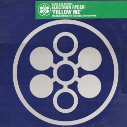 Electron Ryder - Follow Me (12")