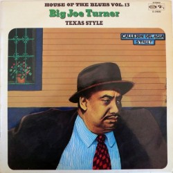 Big Joe Turner - Texas Style (LP)