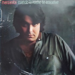 Manzanita - Cuando La Noche Te Envuelve (LP)*