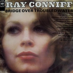 Ray Conniff And The Singers - Bridge Over Troubled Water (LP)