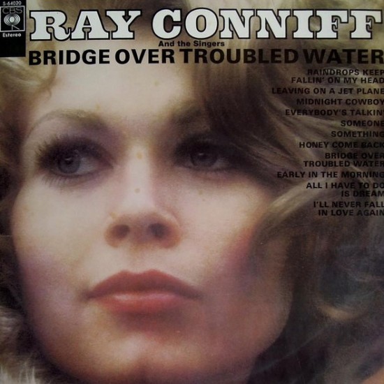 Ray Conniff And The Singers - Bridge Over Troubled Water (LP)