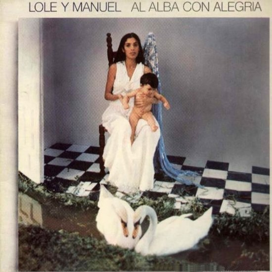 Lole Y Manuel - Al Alba Con Alegria (LP - Gatefold)
