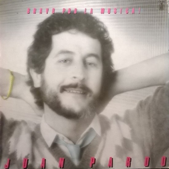 Juan Pardo - Bravo Por La Musica! (LP)