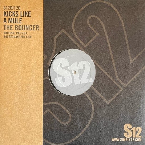 Kicks Like A Mule - The Bouncer (12")
