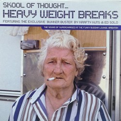 Skool Of Thought - Heavy Weight Breaks (2x12")