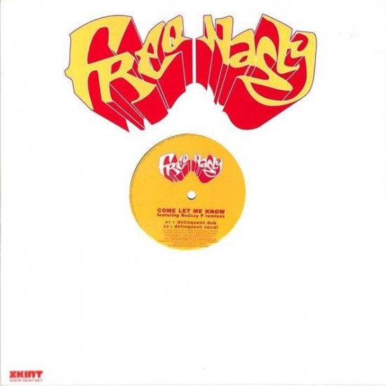 Freq Nasty - Come Let Me Know Remixes (12" - Promo)