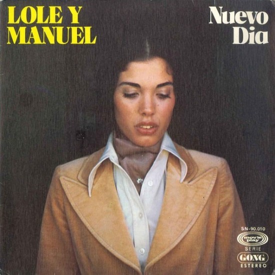 Lole Y Manuel - Nuevo Día (7")