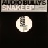Audio Bullys - Snake EP (12")