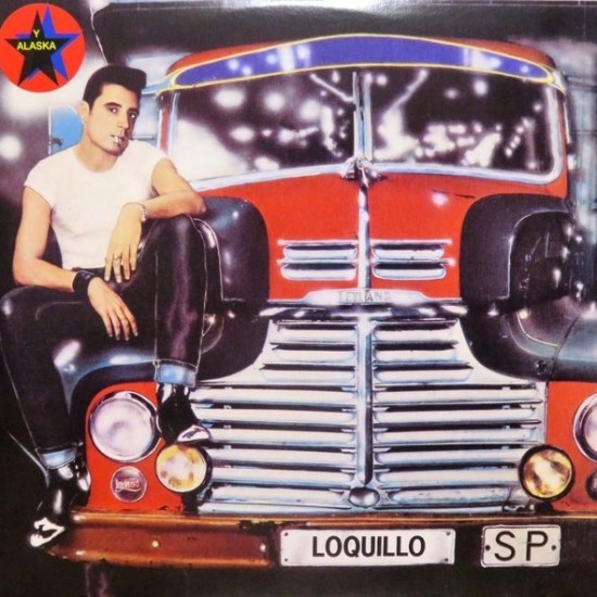 Loquillo Y Trogloditas, Alaska - El Ritmo Del Garage (7" - Limited Promo Edition)