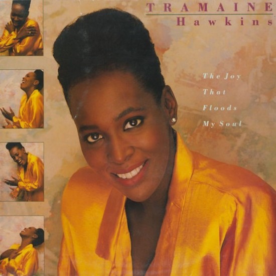 Tramaine Hawkins - The Joy That Floods My Soul (LP)*