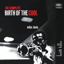 Miles Davis - Birth Of The Cool (LP - Tone Poet Series - 180g - Gatefold)